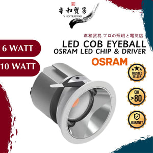 [VHO] [SIRIM] LED COB Eyeball 6W 10W, OSRAM LED Chip and Driver, Warm White, Ceiling Light for Indoor, 3 Year Warranty